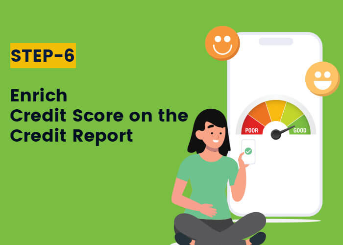 Enrich Credit Score on the Credit Report